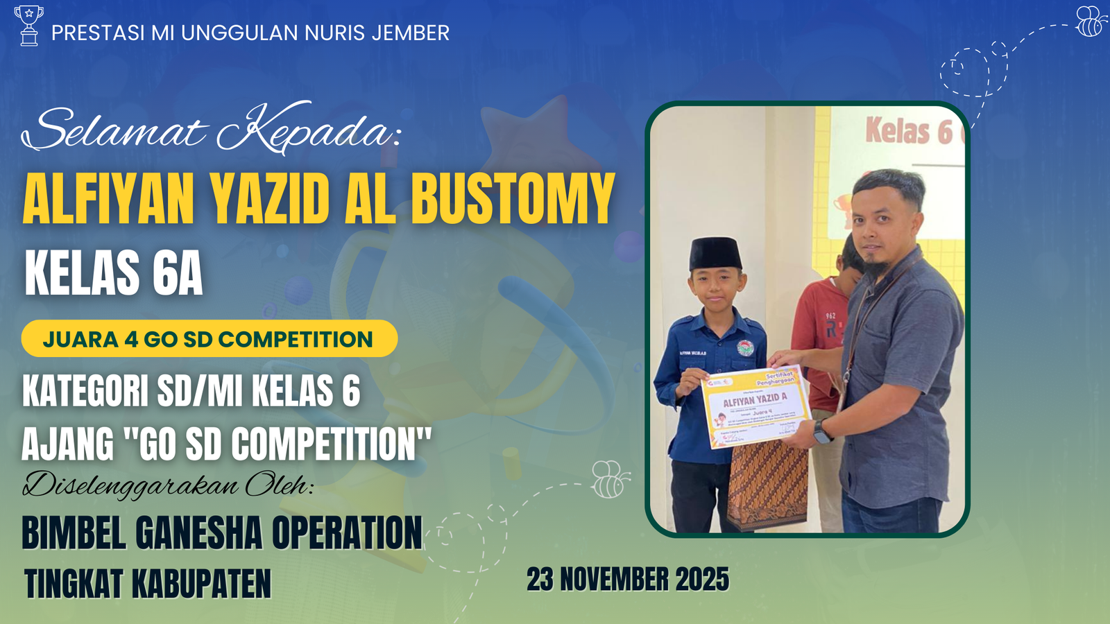 Mental Baja Calon Lulusan! Saat Teman Lain Fokus Ujian, Siswa MI Unggulan Nuris Ini Justru Kembali Harumkan Nama Madrasah!