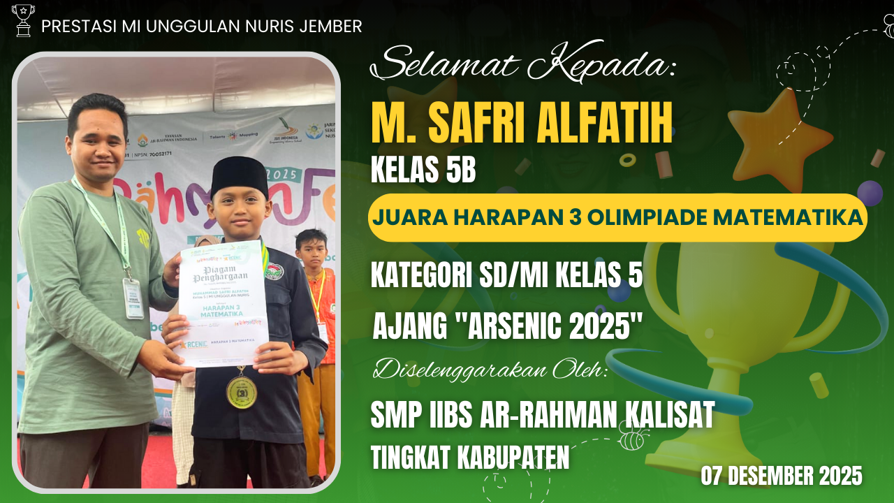 Tampil Fresh dan Percaya Diri, Alfa Siswa MI Unggulan Nuris Jember Berhasil Raih Juara Olimpiade Matematika!