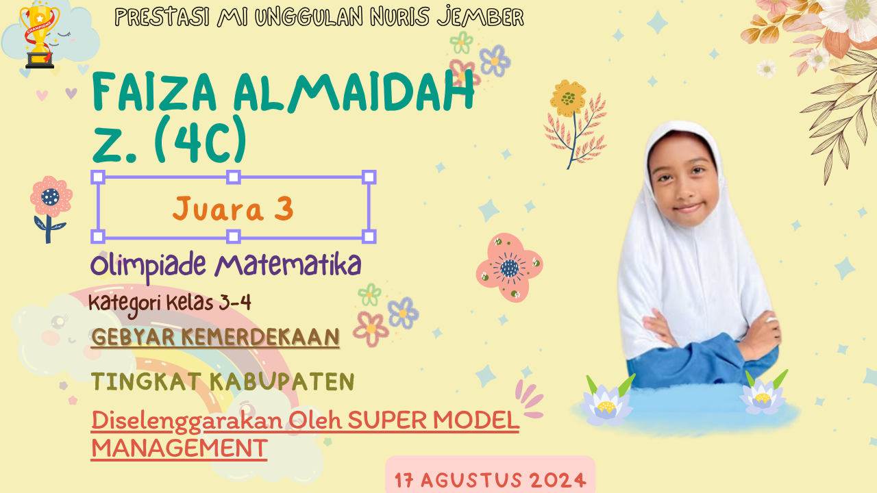 Ratunya Matematika! Faiza Siswi MI Unggulan Nuris Jember Ini Menambah Koleksi Pialanya!