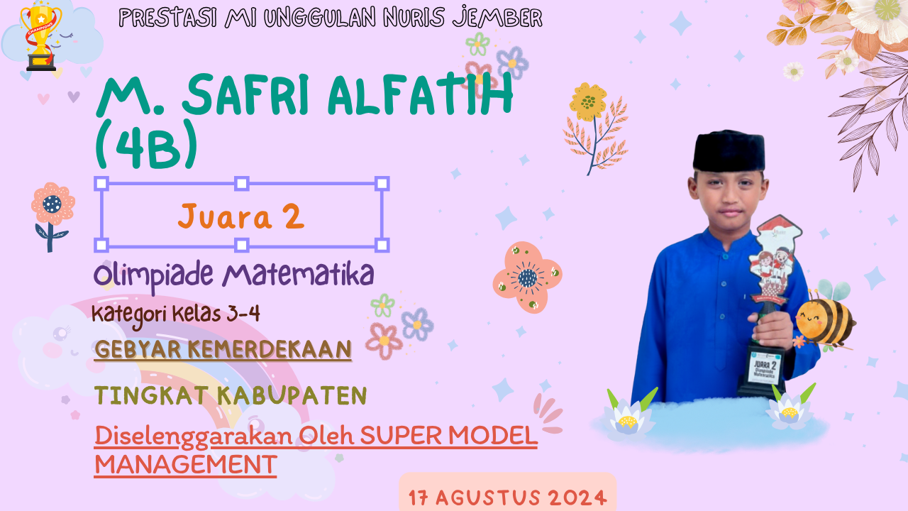 Alfa, Siswa Kelas 4B dari MI Unggulan Nuris Jember Lanjutkan Hujan Prestasinya!