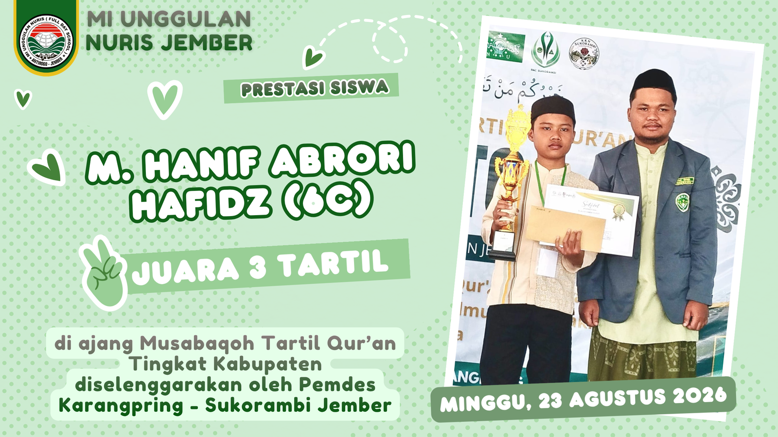 Lantunan Syahdu Hanif Kembali Harumkan Nama MI Unggulan Nuris Jember