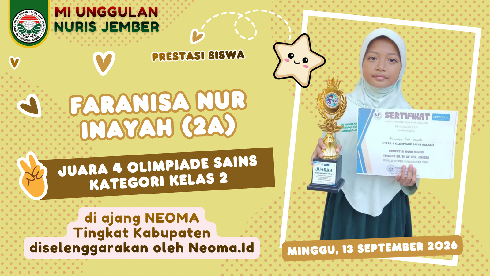 Faranisa Nur Inayah, Siswi MI Unggulan Nuris Jember Sukses Raih Juara di Ajang Neoma!