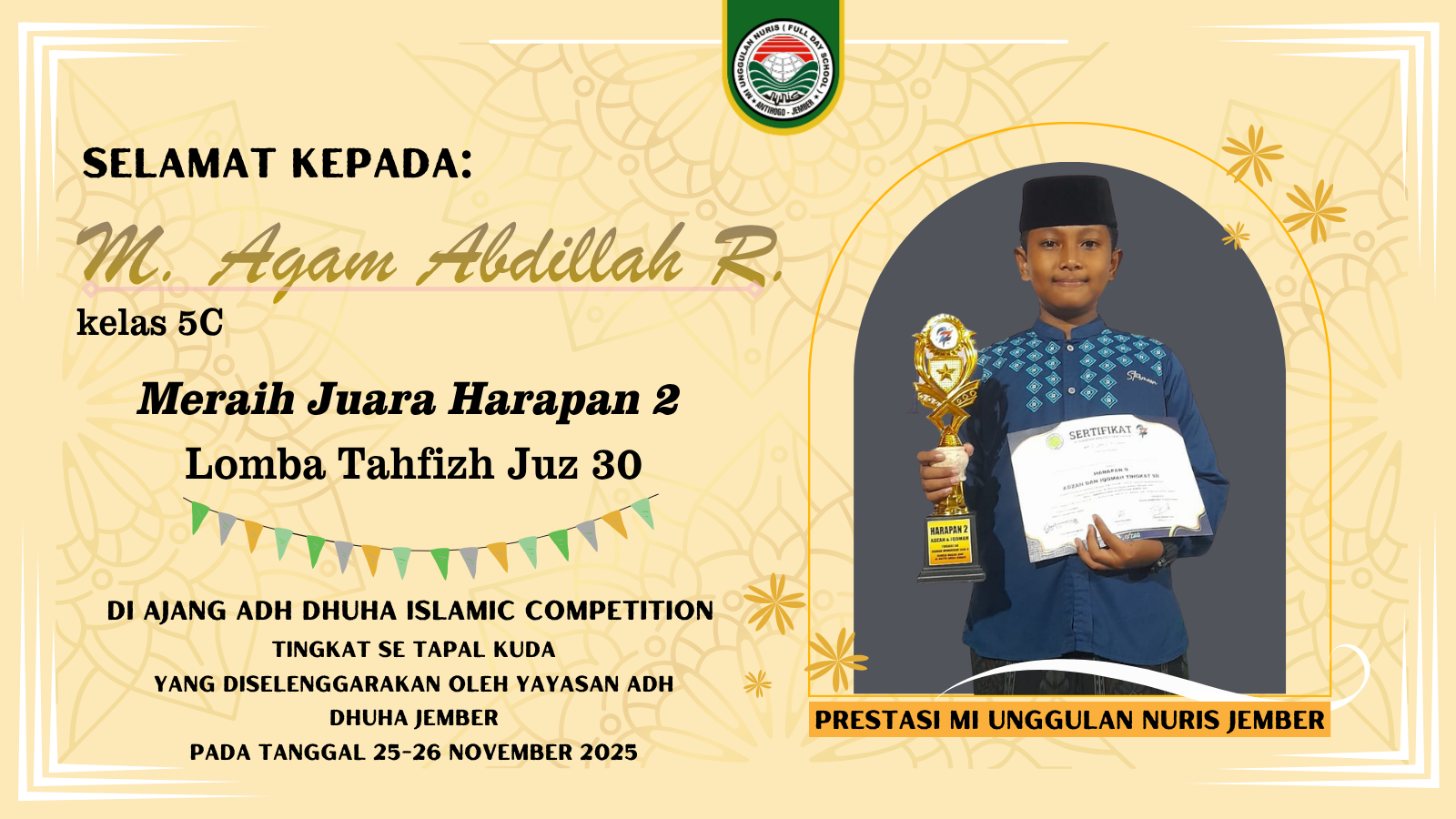 Lantunan Suci Agam Berhasil Bawa Juara Untuk MI Unggulan Nuris Jember