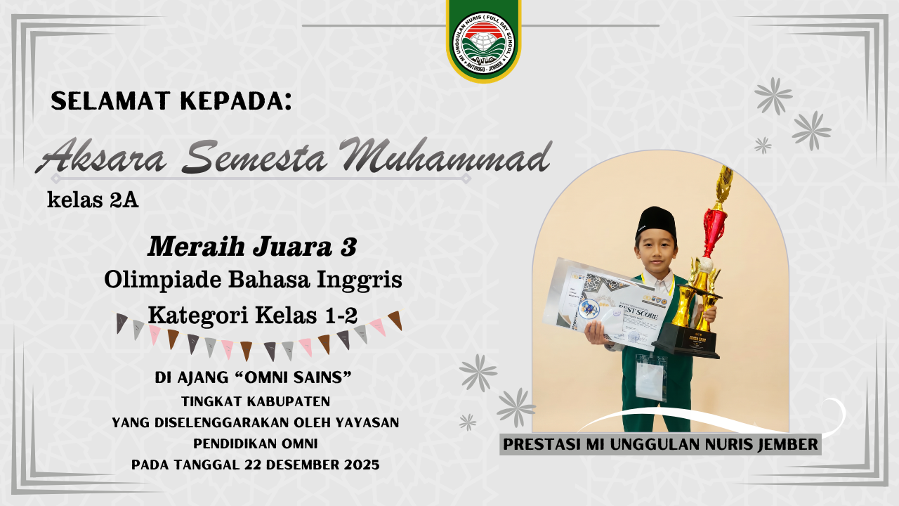 Bibit Bintang Baru! Aksa Harumkan MI Unggulan Nuris Jember