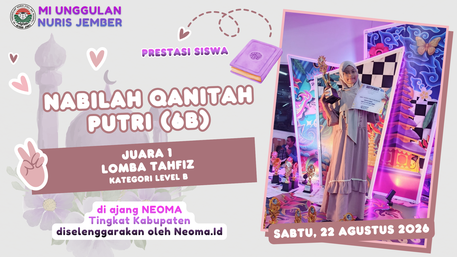 Gebrakan Lagi! Nabila Siswi MI Unggulan Nuris Jember Raih Juara 1 Lomba Tahfiz Tingkat Kabupaten!