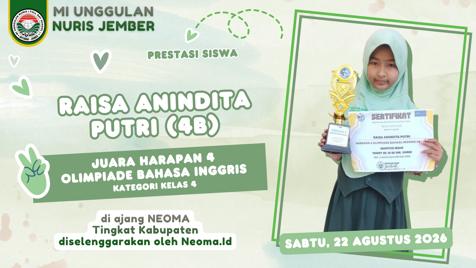 Raisa Anindita Putri, Siswi MI Unggulan Nuris Jember Sukses Raih Juara di Ajang Neoma!