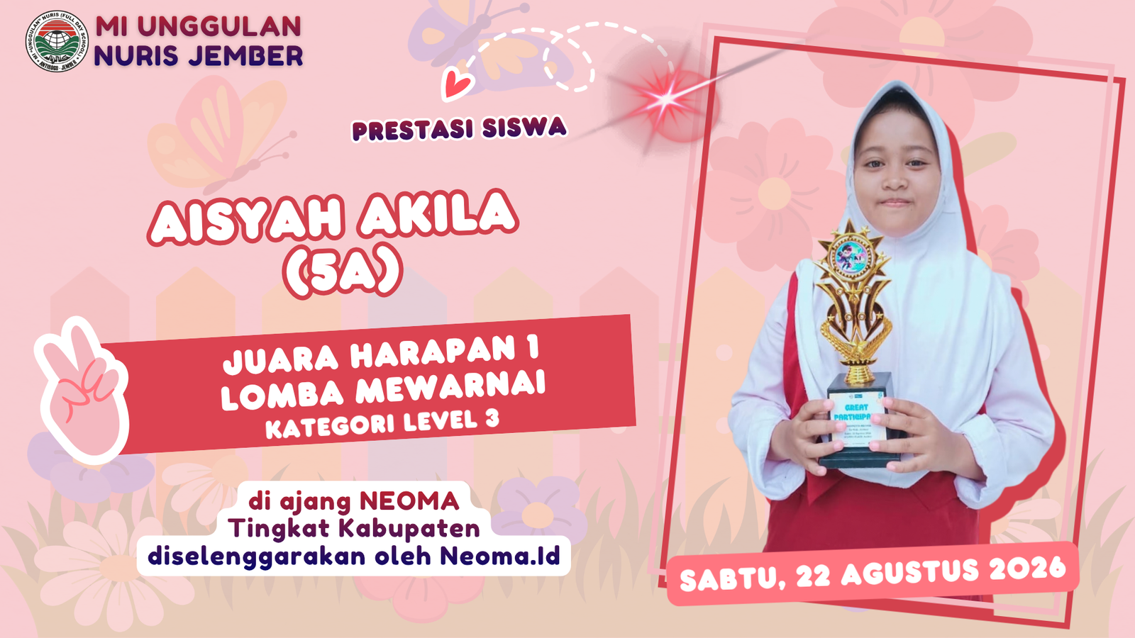 Goresan Manis Akila Ikut Harumkan Nama MI Unggulan Nuris Jember!
