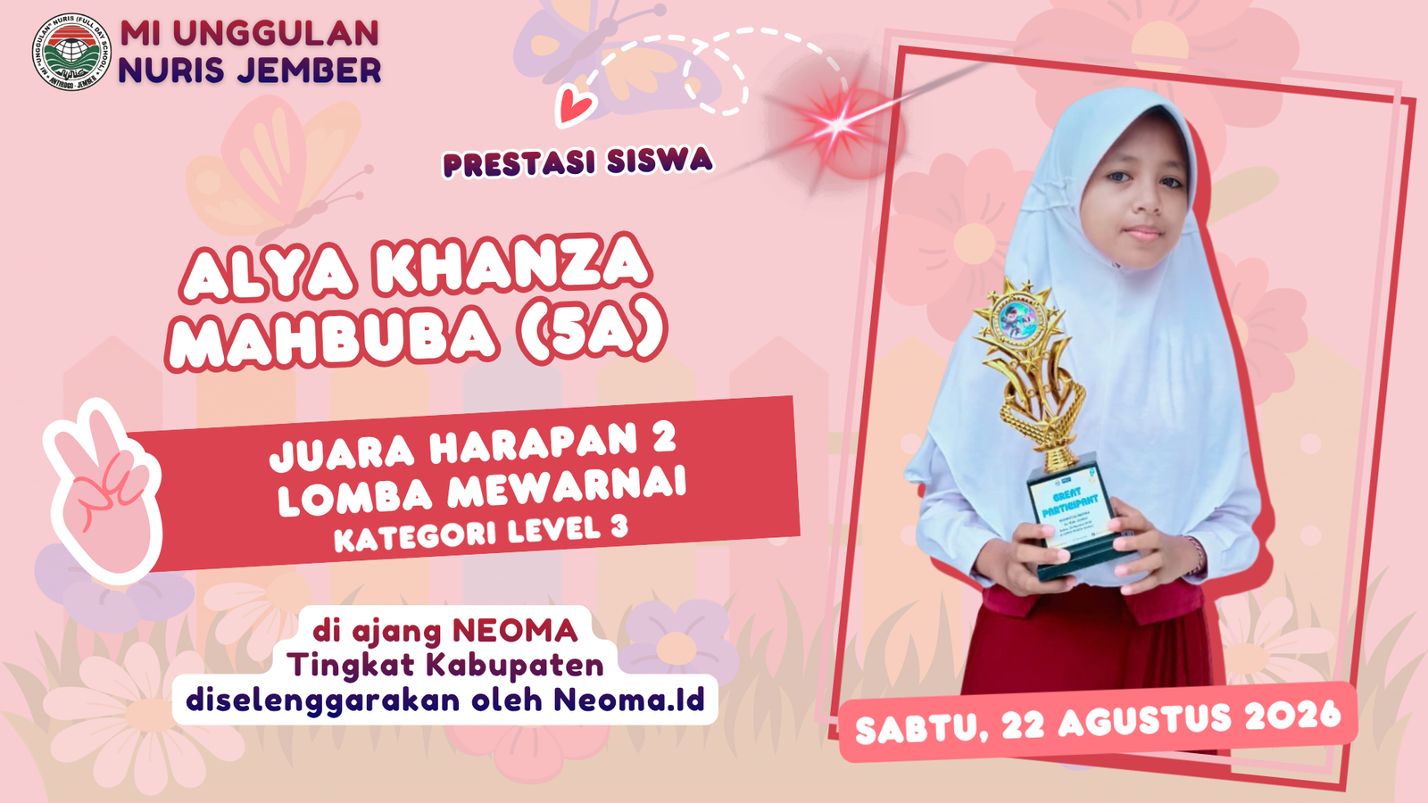 Alya Khanza Mahbuba, Siswi MI Unggulan Nuris Jember Raih Juara di Ajang NEOMA!