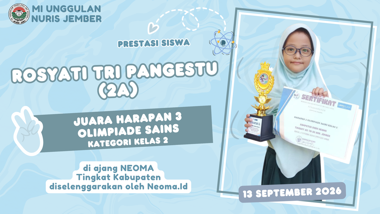 Ros Kelas 2A MI Unggulan Nuris Jember Raih Juara di Ajang NEOMA!