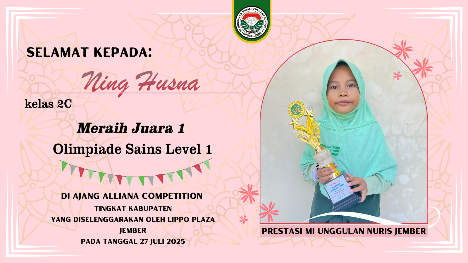 Semangat Juang yang Luar Biasa! Ning Husna Harumkan Nama MI Unggulan Nuris Jember