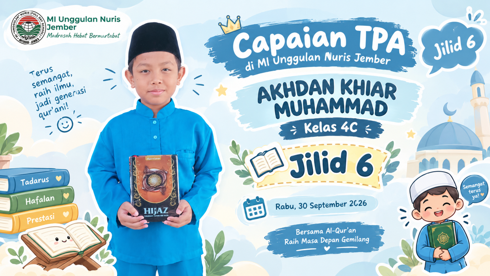 Hebat! Sedikit Lagi Ketua Kelas 4C MI Unggulan Nuris Ini Tuntaskan Capaian TPA!