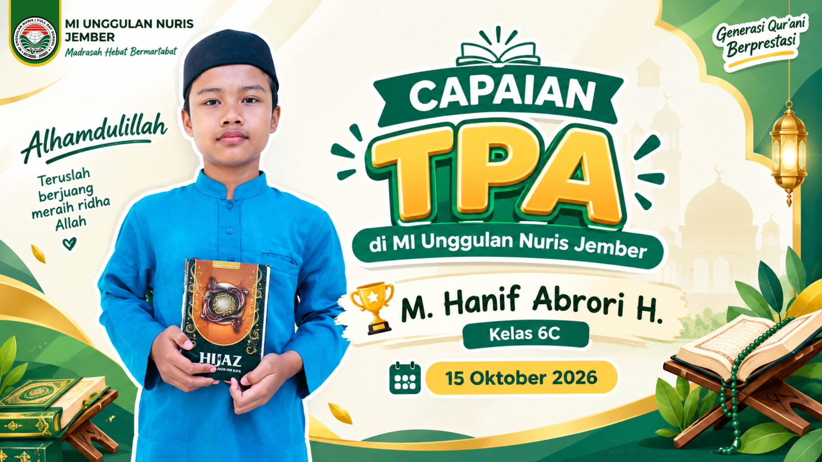 Bangga! M. Hanif Abrori Hafidz Tuntaskan Capaian TPA di MI Unggulan Nuris Jember!