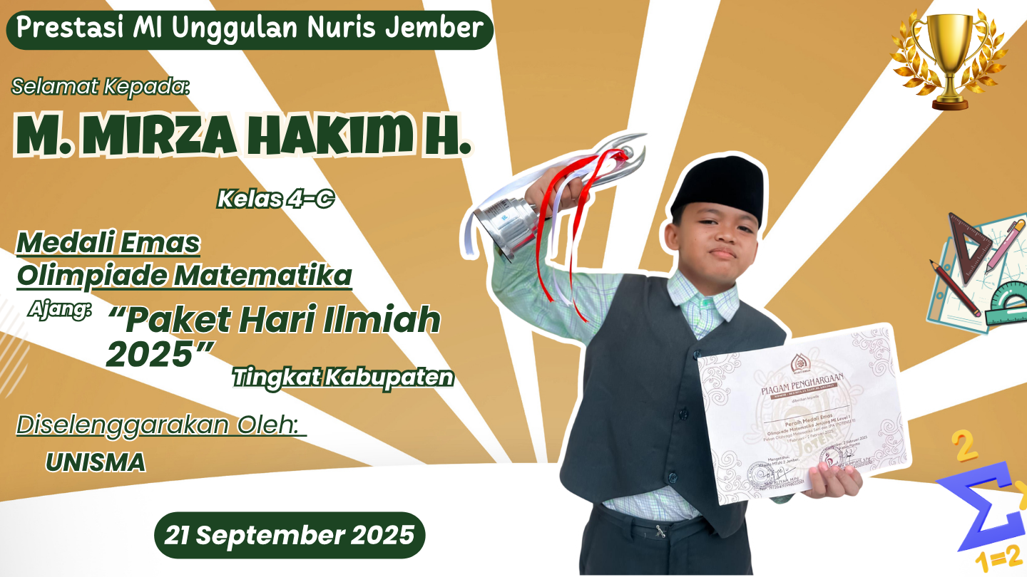 Lagi-Lagi Bikin Bangga! Mirza Siswa MI Unggulan Nuris Jember Raih Juara di Ajang PHI 2025!